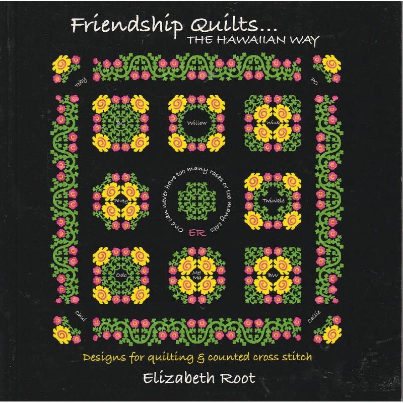 Friendship Quilts...The Hawaiian Way