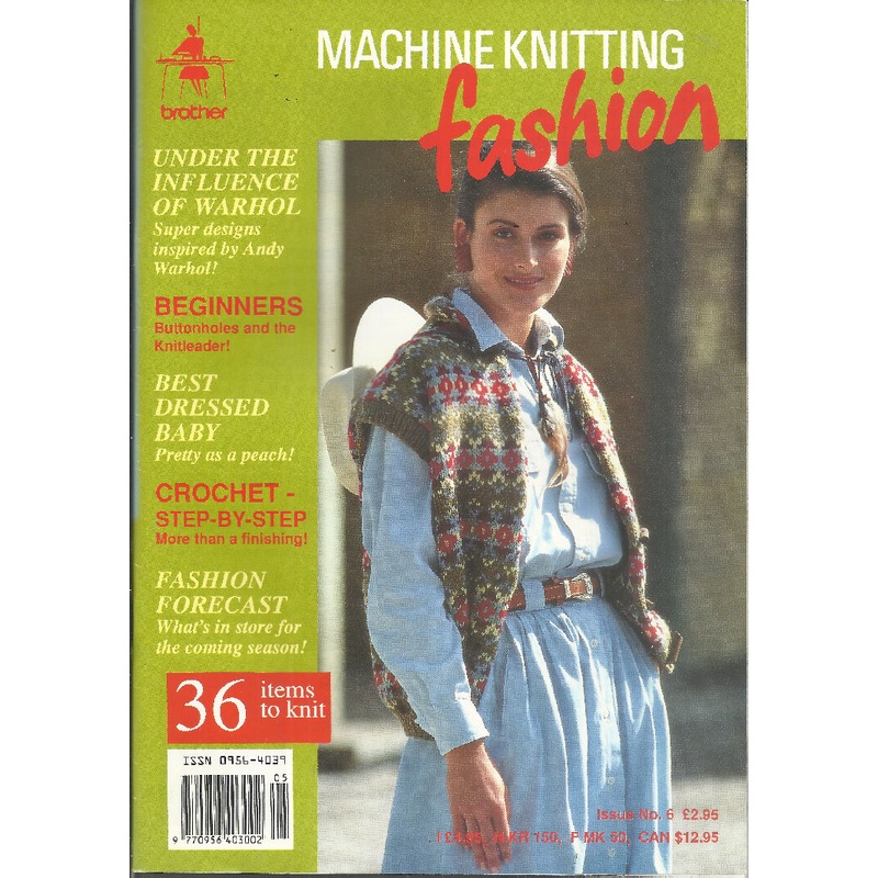 Machine Knitting Fashion Magazine by Brother; Issue #6, 36 projects, Vintage