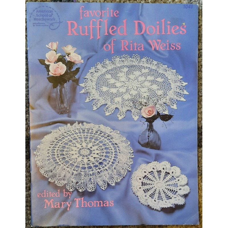 American School of Needlework 'Favorite Ruffled Doilies of Rita Weiss' #1041; 1986
