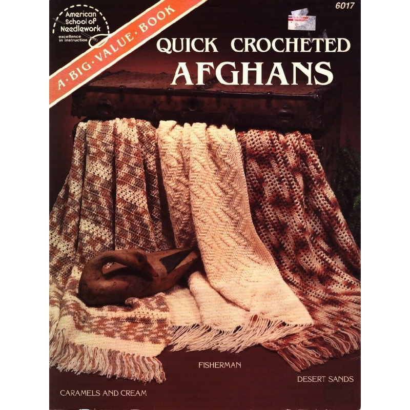American School of Needlework 'Quick Crocheted Afghans' #6017; 1985