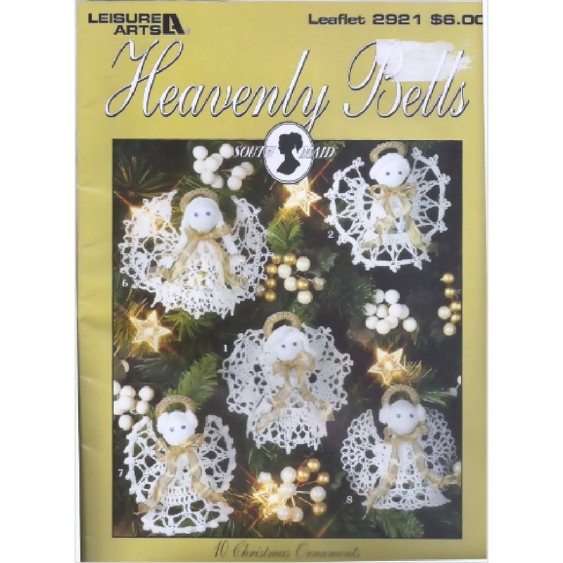 Leisure Arts 'Heavenly Bells made with South Maid' Leaflet #2921; 10 Ornaments; 1997