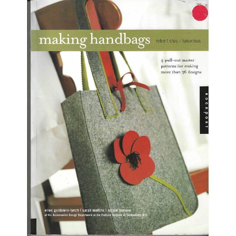 Making Handbags: Retro, Chic, by Ellen Goldstein-Lync