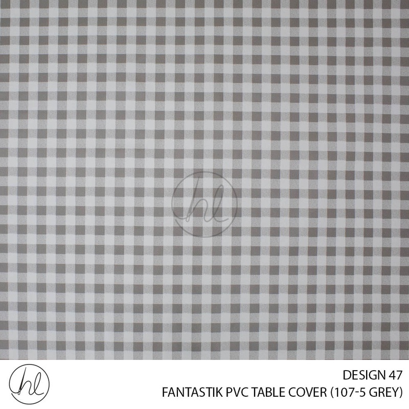 FANTASTIK PVC TABLE COVER DESIGN 47 140CM PER M GREY